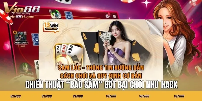 Chiến thuật “Báo Sâm” bất bại chơi như hack